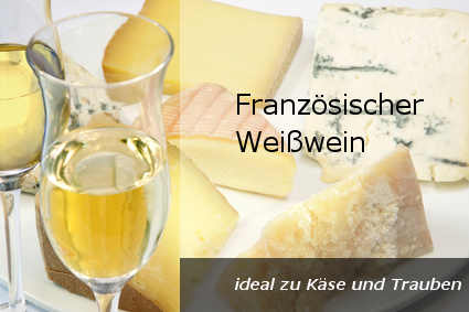 Typisch Weißwein aus Frankreich zu Käse und Trauben